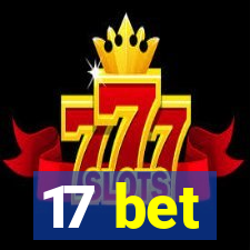 17 bet